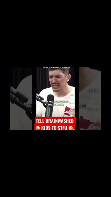 Tell Brainwashed Kids to STFU