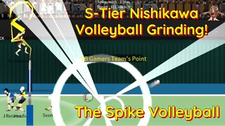 The Spike Volleyball - S-Tier Nishikawa Tournament vs Iron Wall, Hanuel and some Scrubs