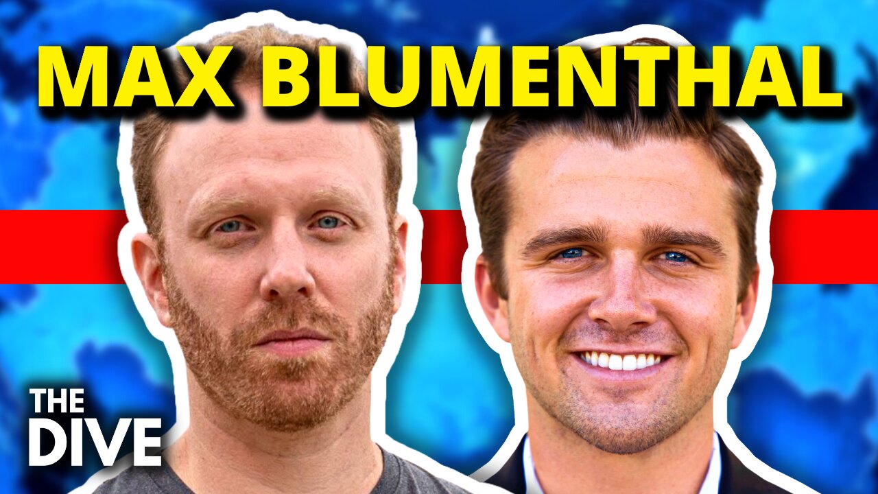 Max Blumental: Ukraine War, FBI Weaponization, CIA Smear Campaigns