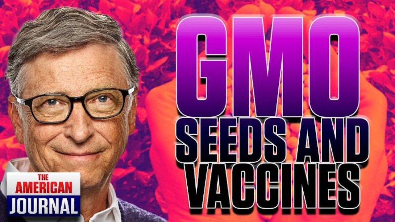 Vaccine Rollout Modeled After GMO Seed Takeover