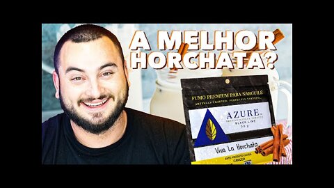 VIVA LA HORCHATA AZURE A MELHOR ESSÊNCIA DE ARROZ DOCE? - SESSAO COM FIRFAO