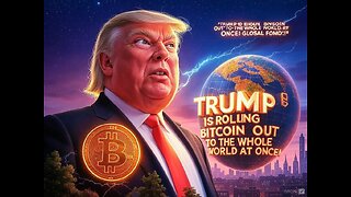 TRUMP IS ROLLING BITCOIN OUT TO THE WHOLE WORLD AT ONE!! GLOBAL FOMO!!