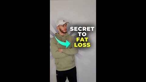 The SECRET To Fat Loss !!! #weightloss #weightlosstips #diet