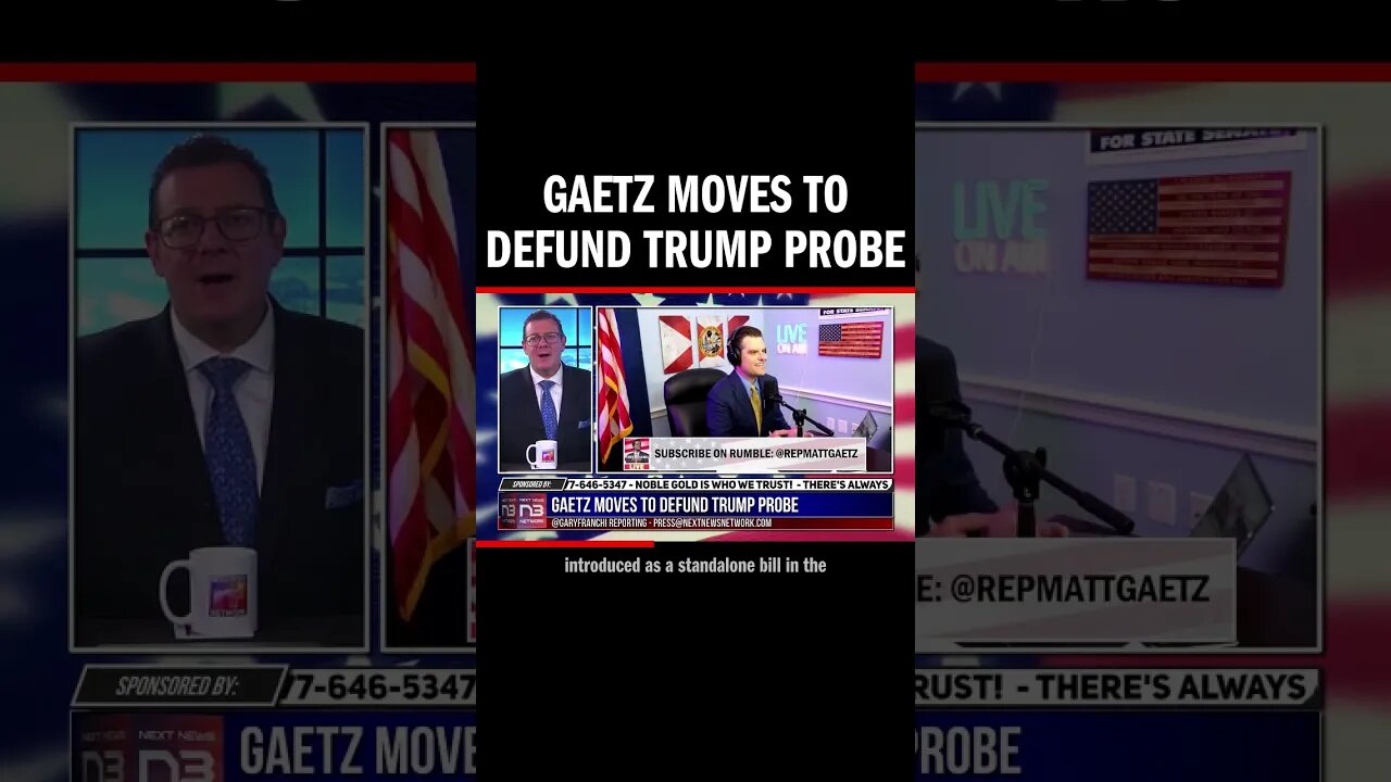 Gaetz Moves to Defund Trump Probe