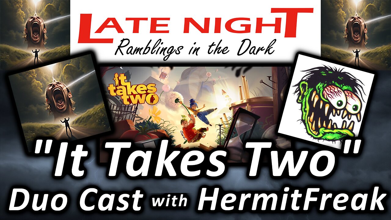 "It Takes Two" - Duo Cast with HermitFreak