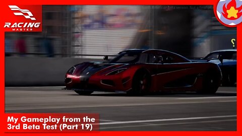 My Gameplay from the 3rd Beta Test (Part 19) | Racing Master