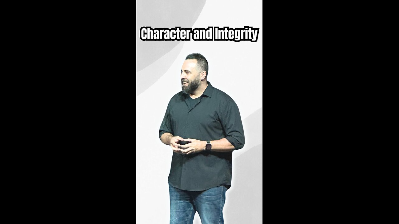 Character and Integrity