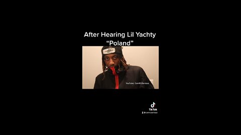 After Hearing Lil Yachty - Poland