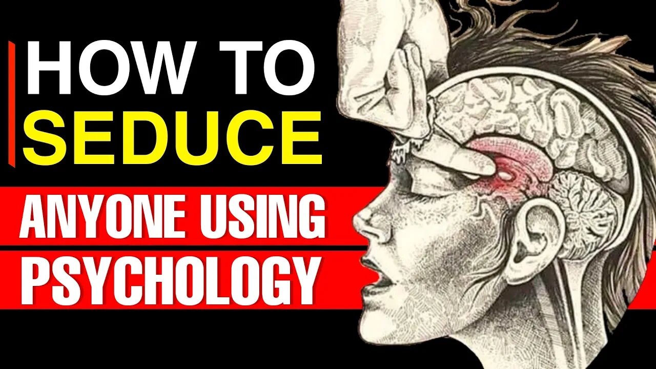 How To Seduce Anyone With Dark Psychology [11 STEPS]