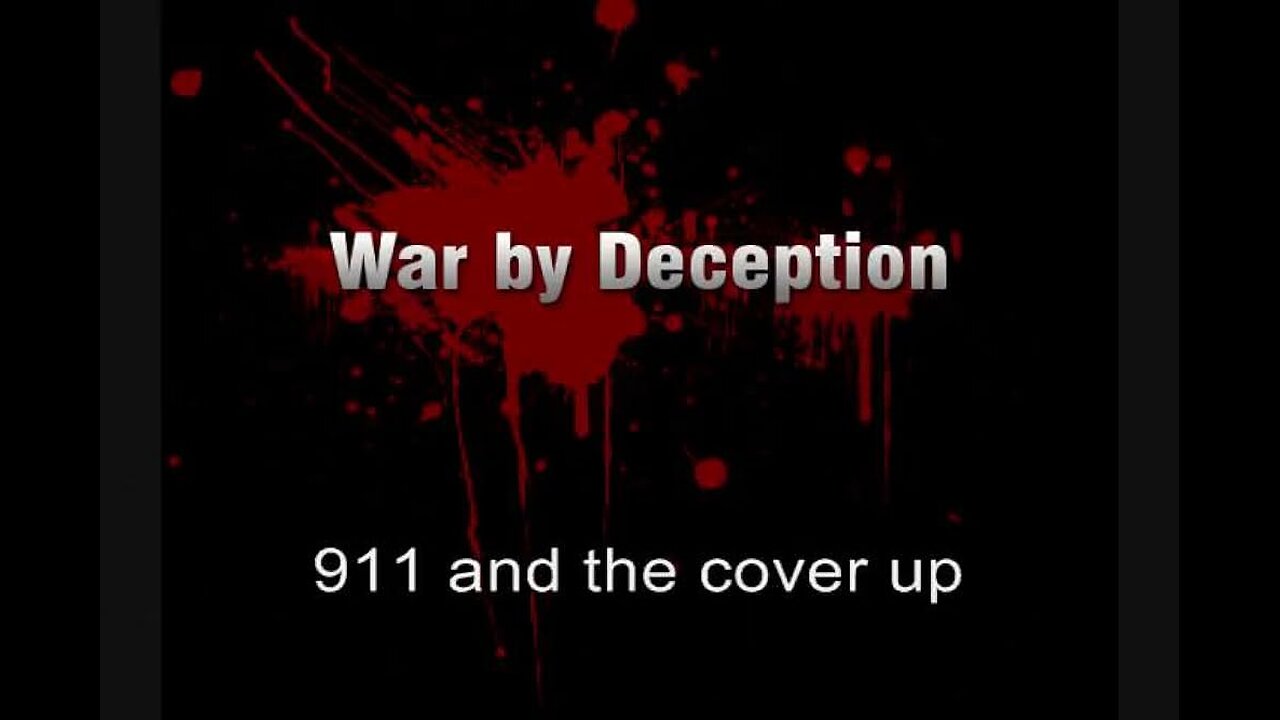 Ryan Dawson - 9/11 and War by Deception - DOCUMENTARY FULL