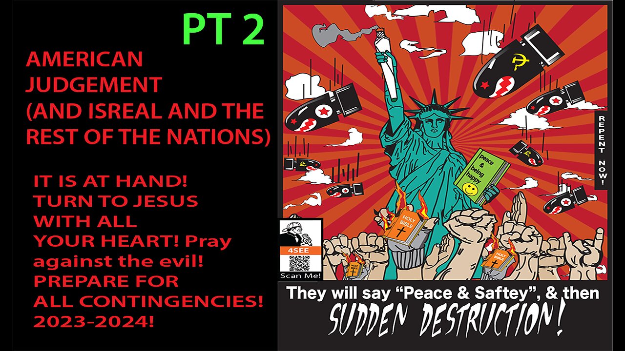 Pt 2/3 Judgment of God in America and abroad is here! Repent b4 Jesus now!