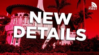 New Details On Mar-a-Lago Raid