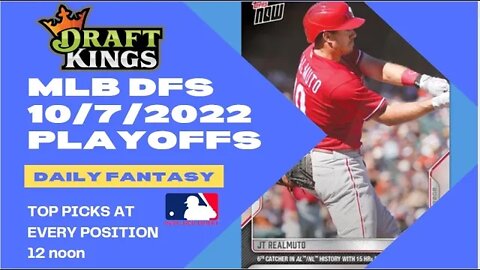 Dreams Top Picks for MLB DFS Today Main Slate 10/7/22 Daily Fantasy Sports Strategy MLB Playoffs DK