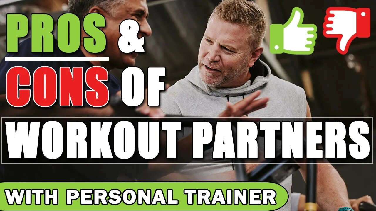 Pros & Cons of Workout Partners