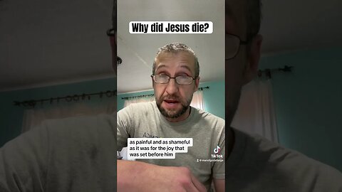 Why would God allow Jesus to die? #youtubeshorts #youtuber #shorts #shortvideo #viralvideo #youtube