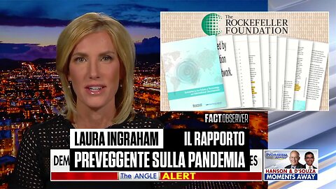 Laura Ingraham - Il rapporto preveggente sulla pandemia