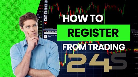 How to register to 24Securities.com Trading Broker