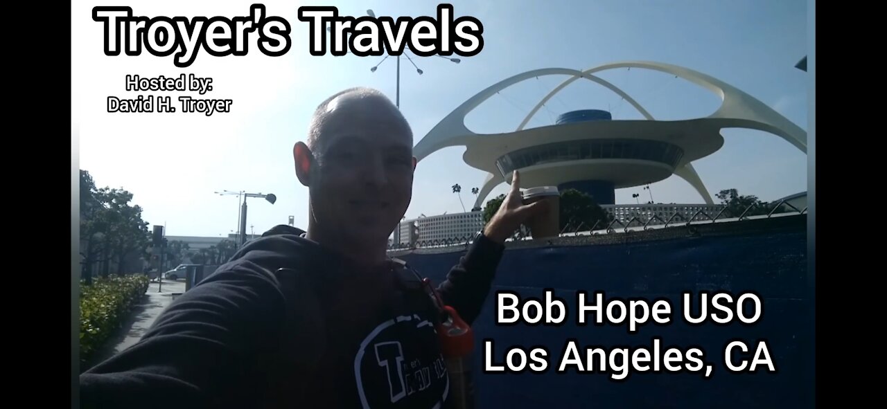 Bob Hope USO in Los Angeles with Troyer's Travels