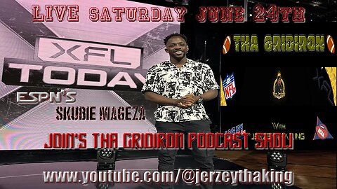 EP 18 | SKUBIE MAGEZA JOINS THE SHOW TODAY | XFL SHOWCASE NEWS |USFL PLAYOFF PREVIEW & MORE