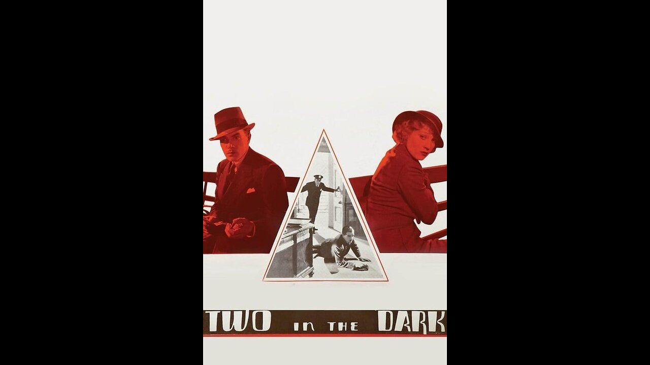 Two in the Dark (1936) | Directed by Benjamin Stoloff