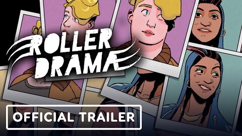 Roller Drama - Official Reveal Trailer