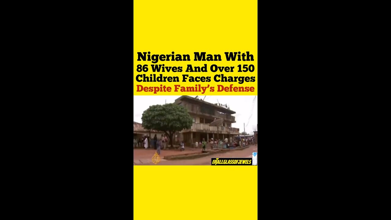MAN WITH 86 WIVES REFUSED TO DIVORCE 81 WIVES