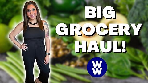 BIG WW GROCERY HAUL FOR WEIGHT LOSS - TRADER JOES - KROGER - POINTS INCLUDED - WEIGHT WATCHERS!