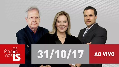 Os Pingos nos Is - 31/10/2017