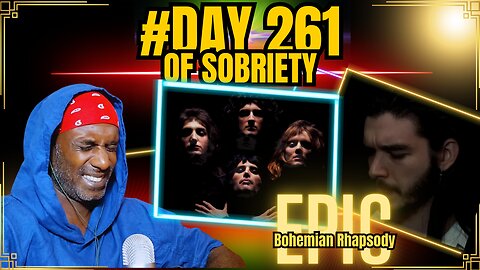 Day 261 of Sobriety: Dan Vasc’s Epic "Bohemian Rhapsody" Cover – A New Favorite!