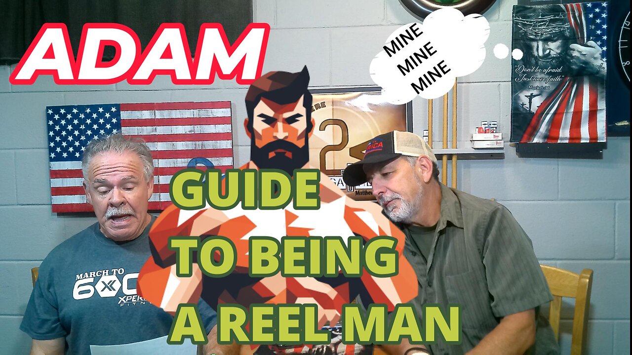 A GUILD TO BEING A REEL MAN