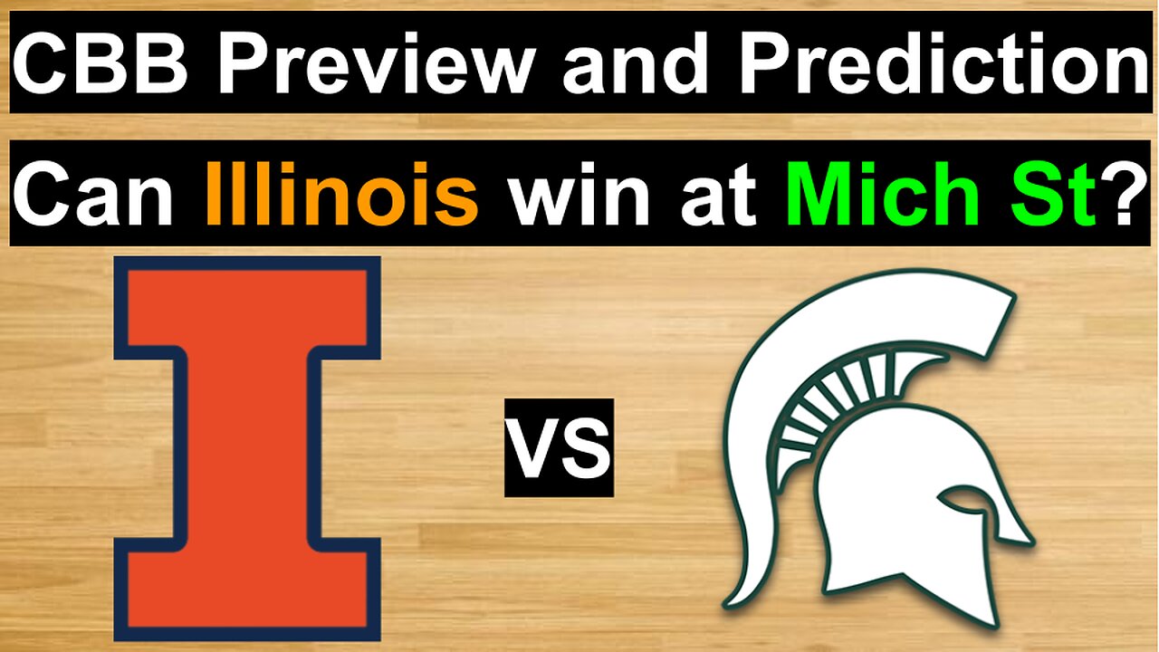 Illinois vs Michigan St Basketball Prediction/Can Mich St stop a 4-game skid to Illinois? #cbb