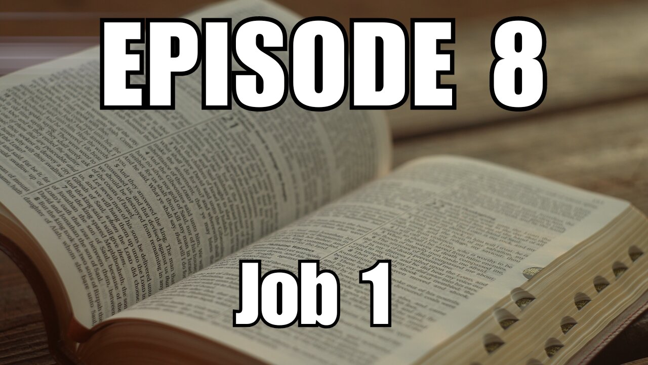 Episode 8 - Job 1- Prologue