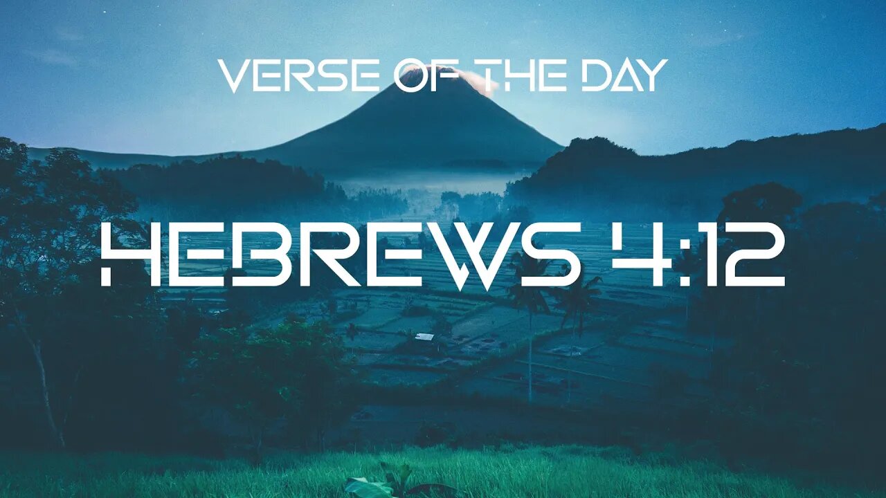 October 28, 2022 - Hebrews 4:12 // Verse of the Day