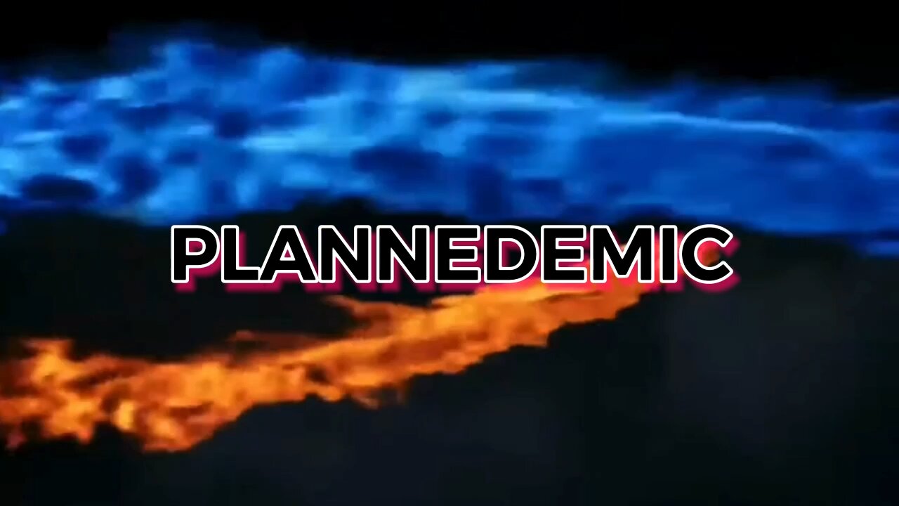 Plannedemic