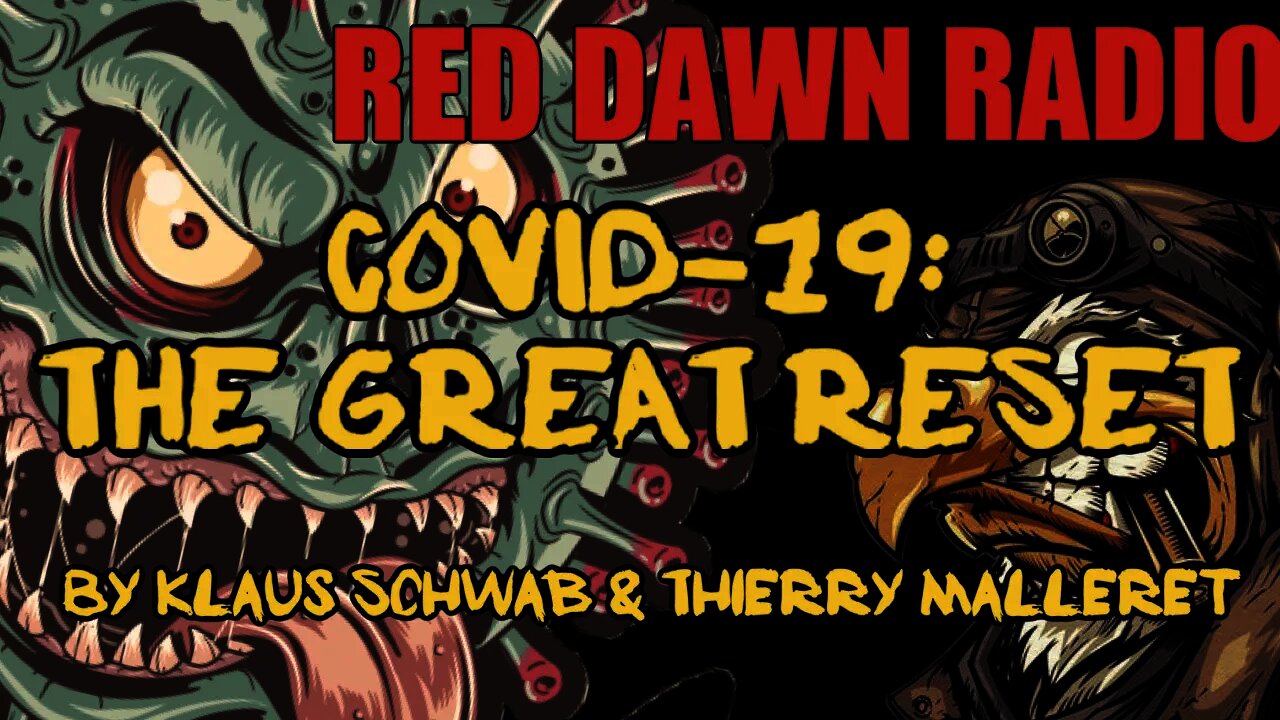 COVID-19: THE GREAT RESET