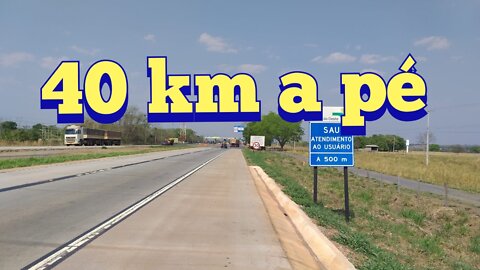 Cuiabá ao Chuí a pé. EP. 01- Saindo de Cuiabá 40 km.