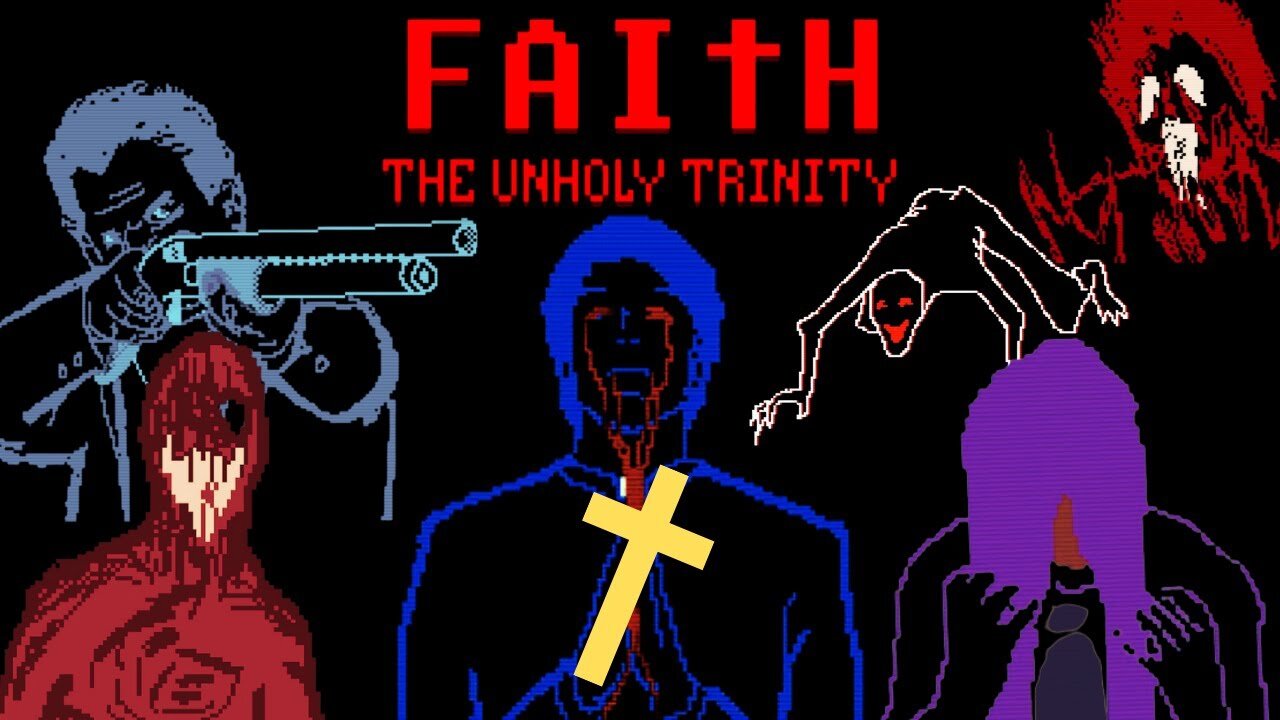 The Game too Scary for 3D - The Hidden Story of FAITH: The Unholy Trinity