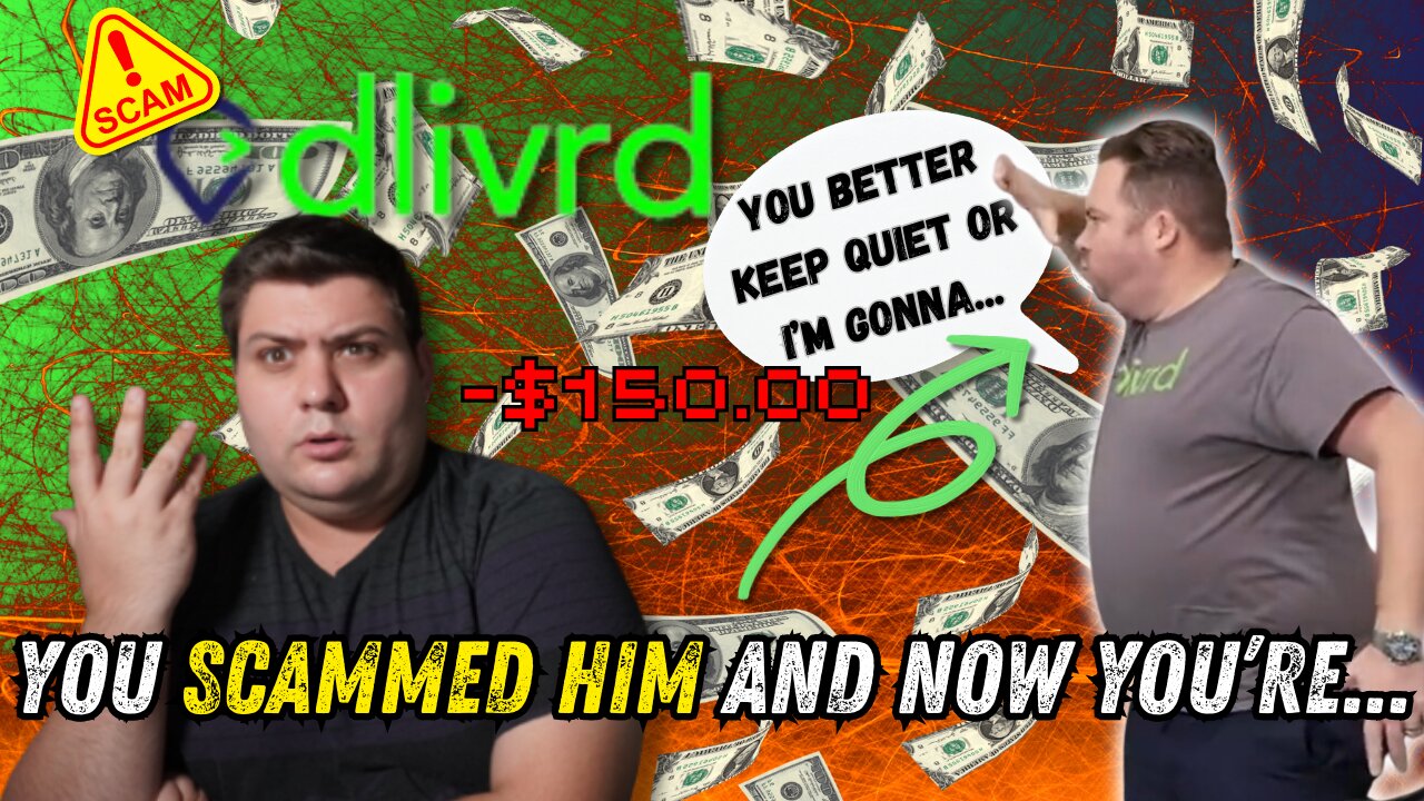 Catering Driver EXPOSED Dlivrd for Scamming Them Out of $150 and THREATENED Him!