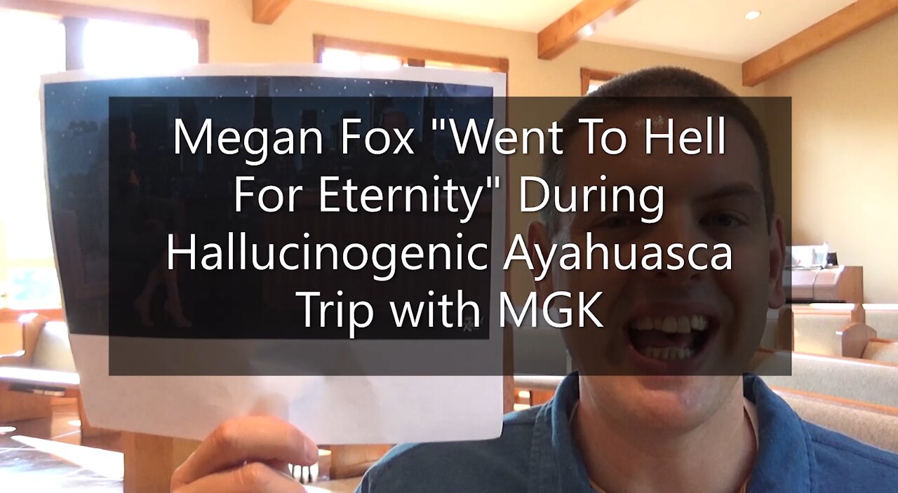 Megan Fox "Went To Hell For Eternity" During Hallucinogenic Ayahuasca Trip