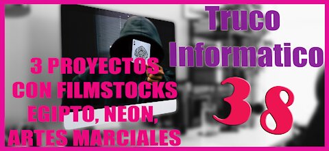 Truco 38 3 EJEMPLOS Filmstocks TIENDA DE EFECTOS 👏, paquetes gratis EGIPTO, 💪ARTES MARCIALES, NEON 👌