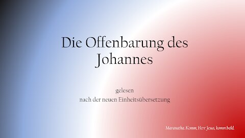 Die Offenbarung des Johannes (gelesen)