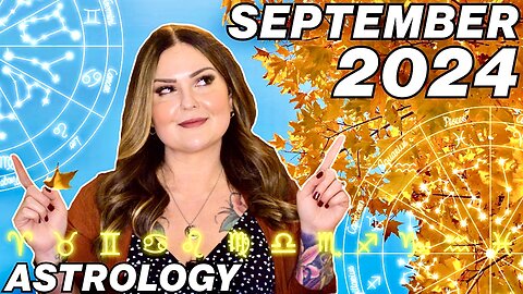 September 2024 Astrology