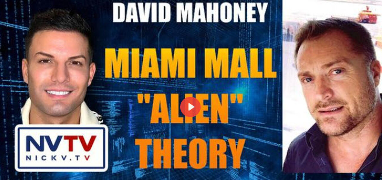 David Mahoney Discusses Miami Mall "Alien" Theory with Nicholas Veniamin