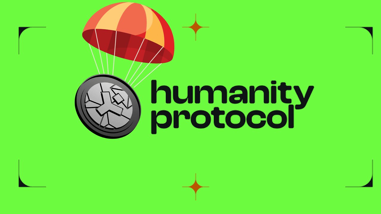 HUMANITY PROTOCOL #AIRDROP -GUIDE