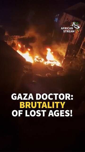 Gaza Doctor: Brutality Of Lost Ages!