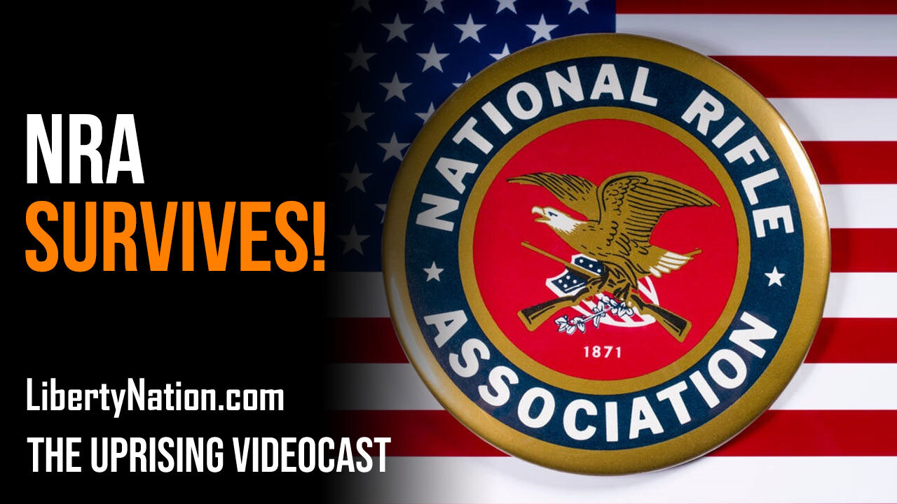 NRA Survives! - The Uprising Videocast