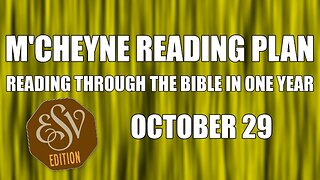 Day 302 - October 29 - Bible in a Year - ESV Edition