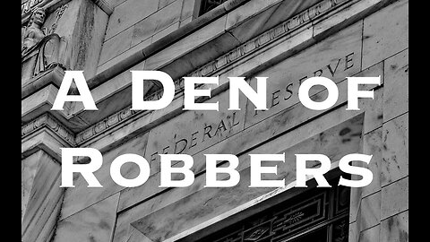 A Den of Robbers. Matthew 21: 12-16