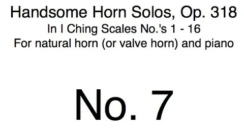 Richard Burdick's Handsome Horn Solos No. 7, Op. 318 No. 7 for horn & piano #Richard #Burdick #Horn