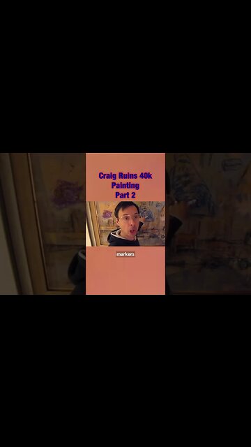 Craig destroys 40K painting Part 2